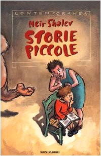 Storie piccole (Contemporanea) Novels & Short Stories