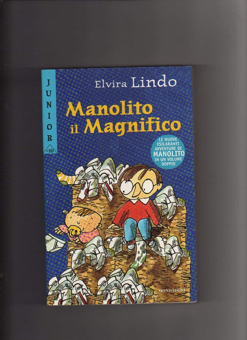 Manolito il magnifico (Junior -10, Band 80) Novels & Short Stories