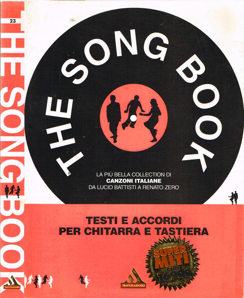 The song book. 215 canzoni italiane (I supermiti, Band 23) Sheet Music