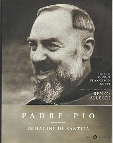 Padre Pio. Immagini di santità book