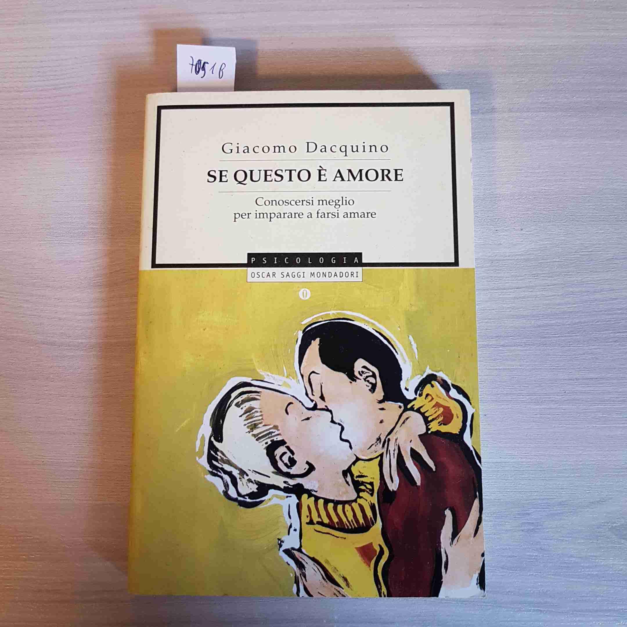 Se questo è amore (Oscar saggi, Band 656) Books