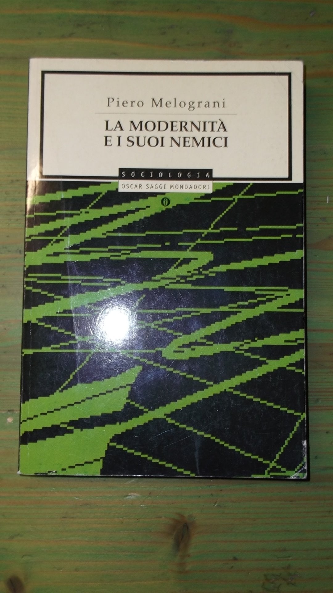 La modernità e i suoi nemici book