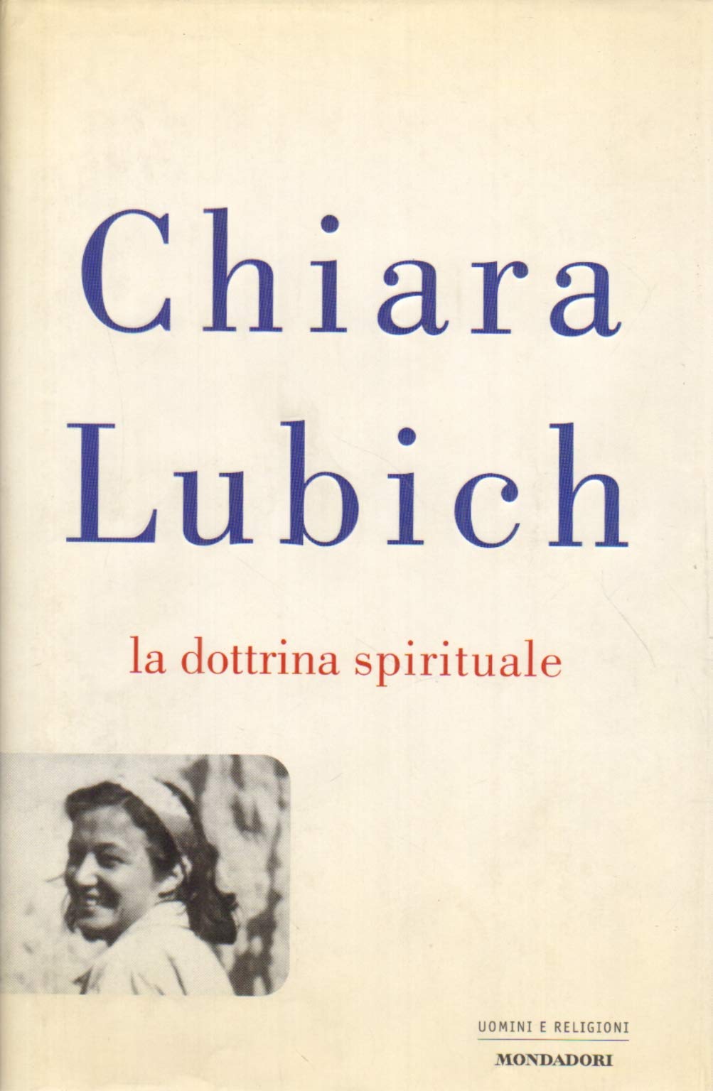La dottrina spirituale (Uomini e religioni. Cartonati) Religion & Esotericism