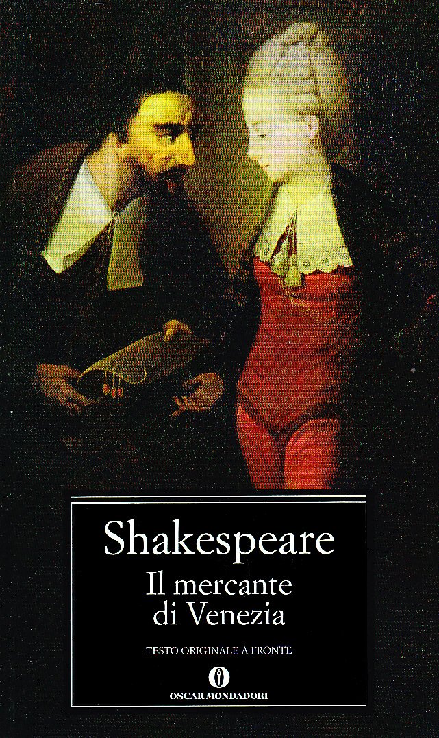 Il Mercante Di Venezia (Oscar classici, Band 493) Drama