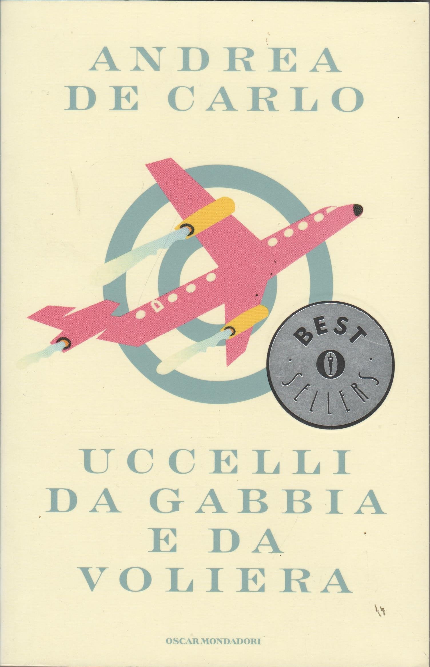 Uccelli da gabbia e da voliera (Oscar bestsellers, Band 1065) Contemporary literature