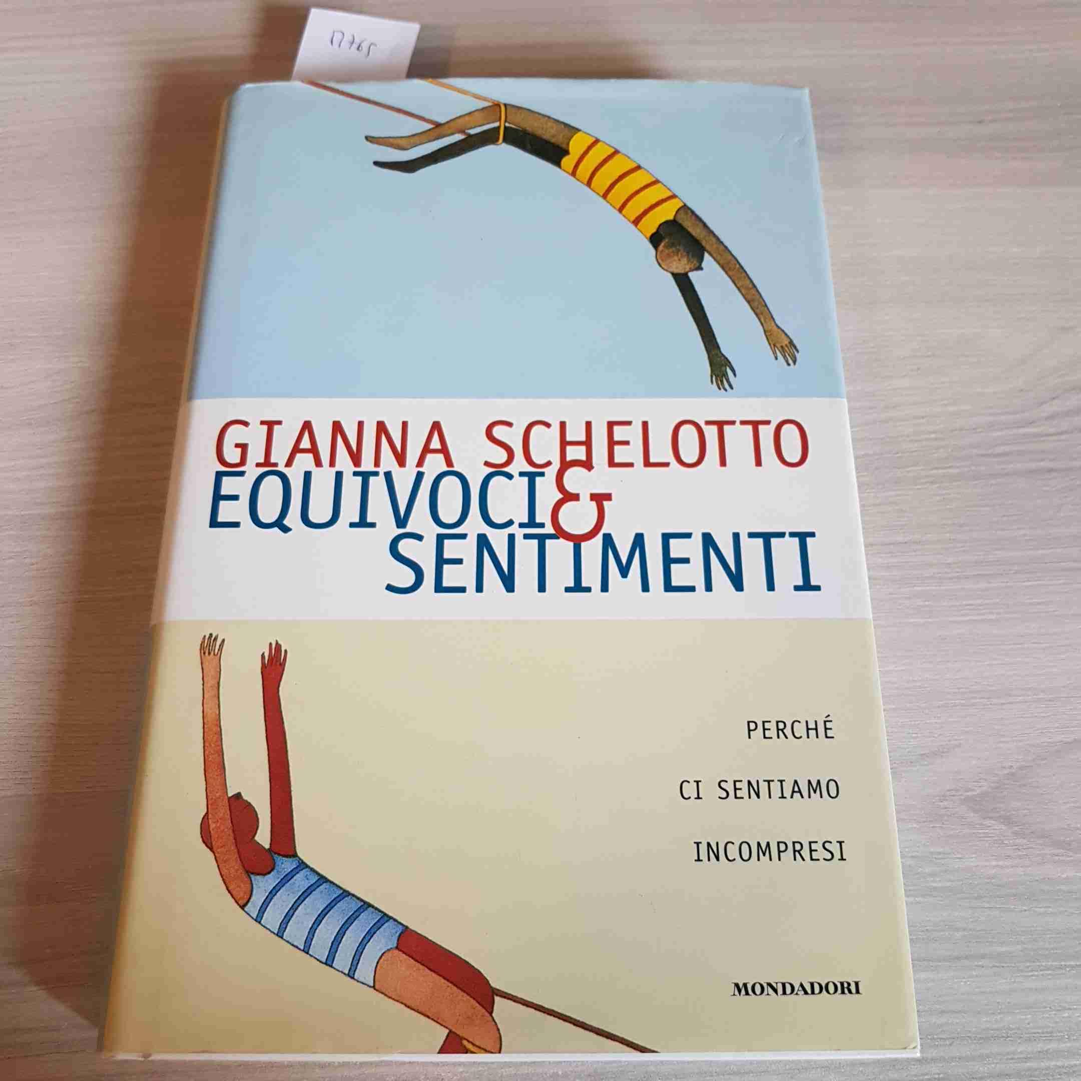 Equivoci & sentimenti. Perché ci sentiamo incompresi book