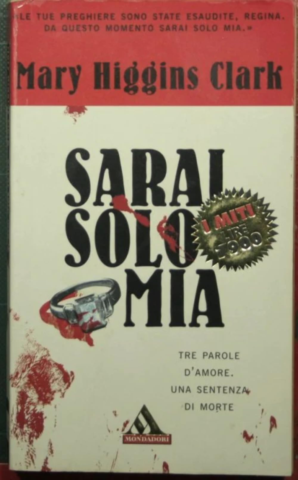 Sarai solo mia (I miti, Band 157) Contemporary literature