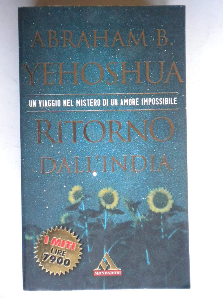 Ritorno dall'India (I miti, Band 158) Contemporary literature