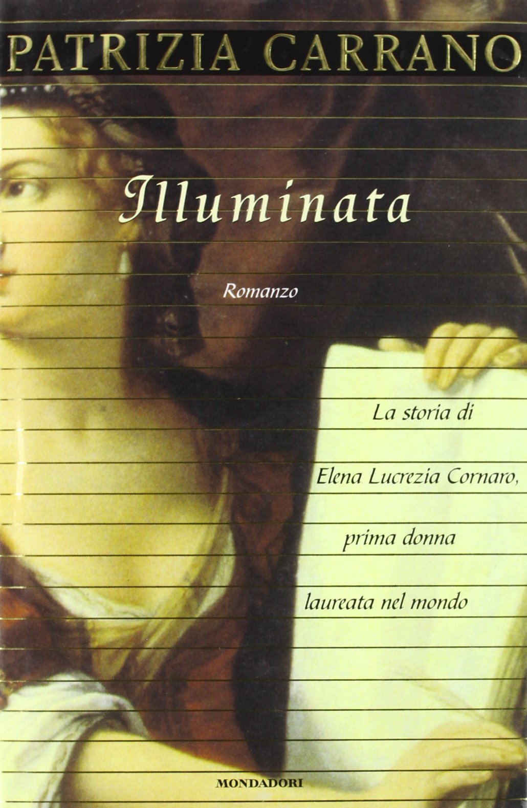 Illuminata. La storia di Elena Lucrezia Cornaro, prima donna laureata nel mondo Non-fiction books