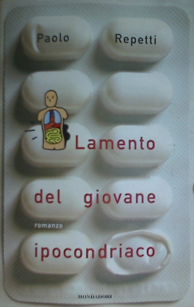 Lamento del giovane ipocondriaco (Scrittori italiani) Contemporary literature