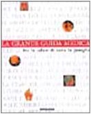 La grande guida medica. Per la salute di tutta la famiglia book