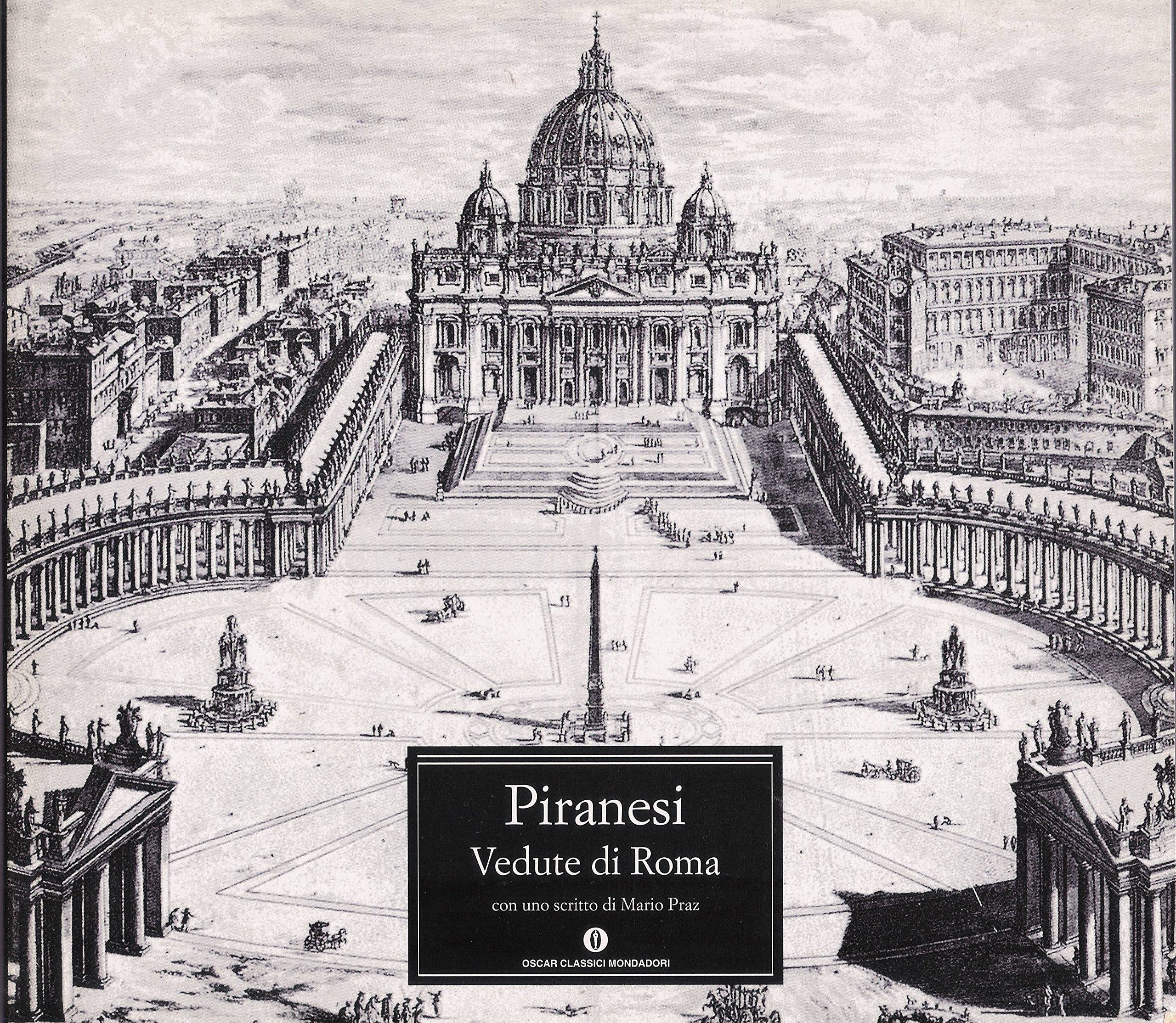 Vedute di Roma (Oscar classici, Band 496) Architecture