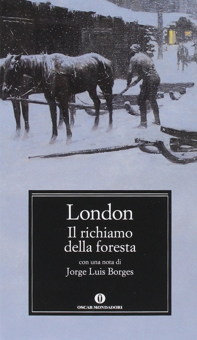 Il richiamo della foresta (Oscar classici, Band 498) Classics