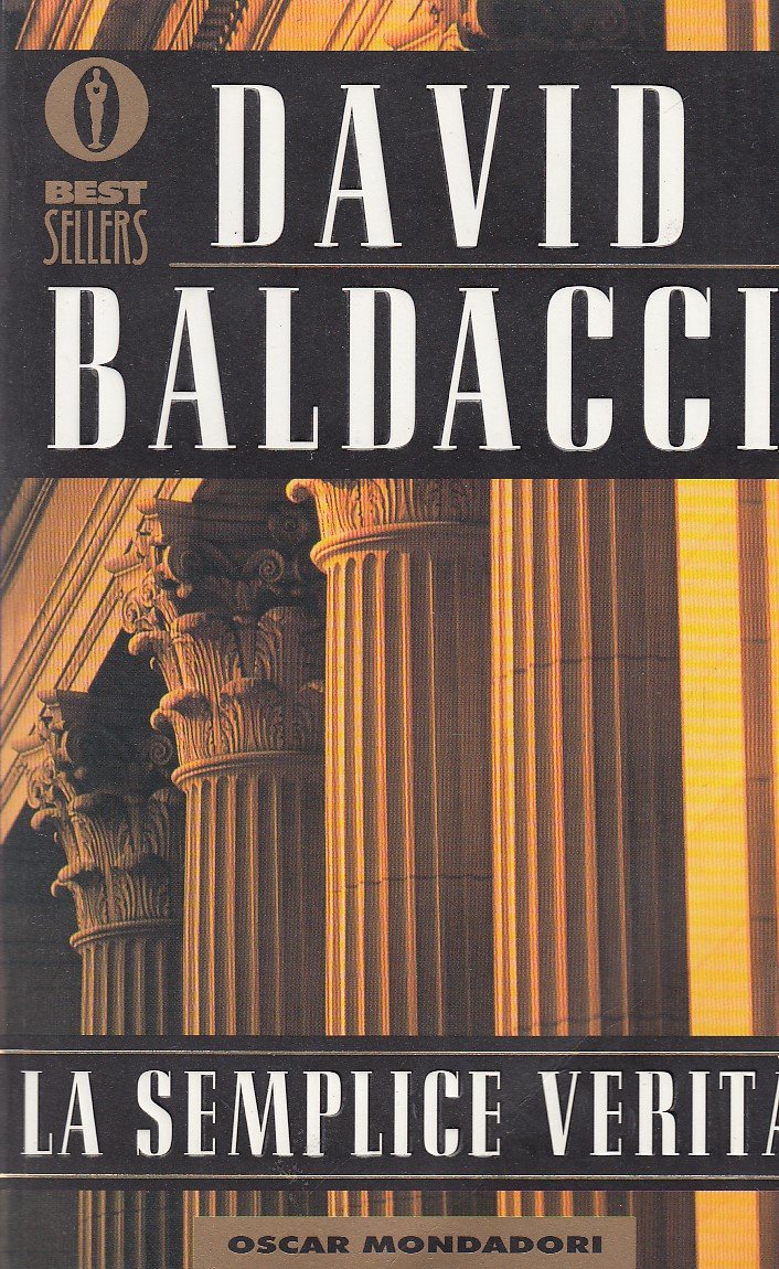 La semplice verità (Oscar bestsellers, Band 1084) Contemporary literature Books