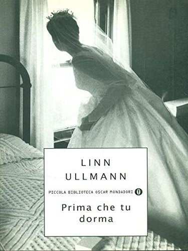 Prima che tu dorma (Piccola biblioteca oscar, Band 234) Contemporary literature