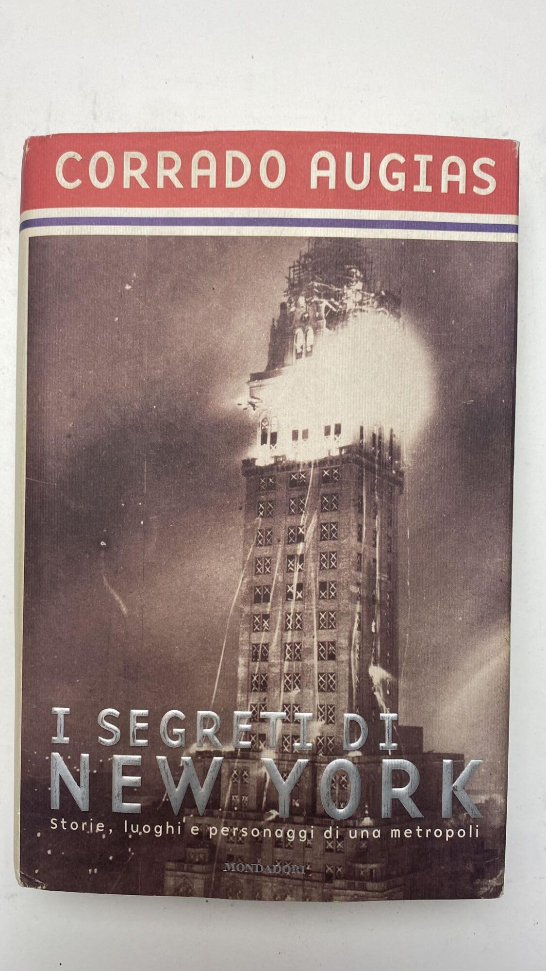I segreti di New York. Storie, luoghi e personaggi di una metropoli (Varia) Social Sciences