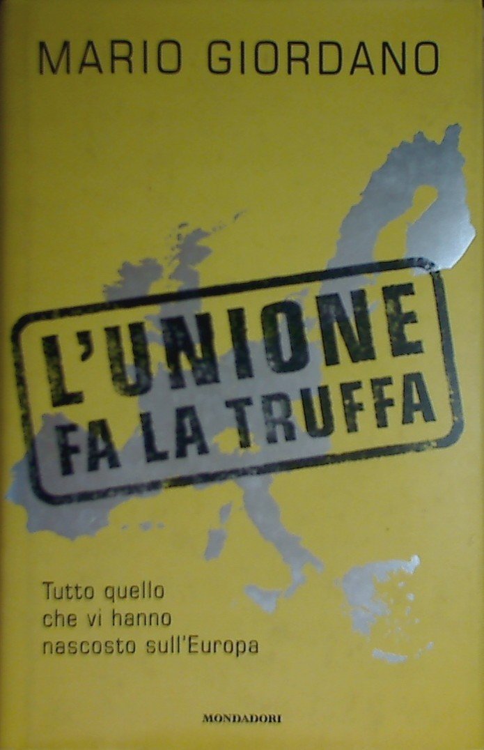 Unione Fa La Truffa. Tutto Quello C cd