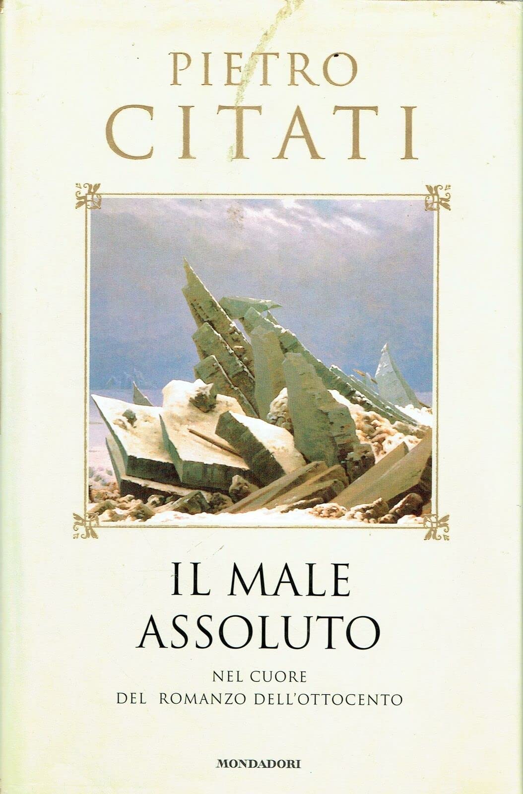 Il male assoluto: Nel cuore del romanzo dell'Ottocento (Letteratura contemporanea) book