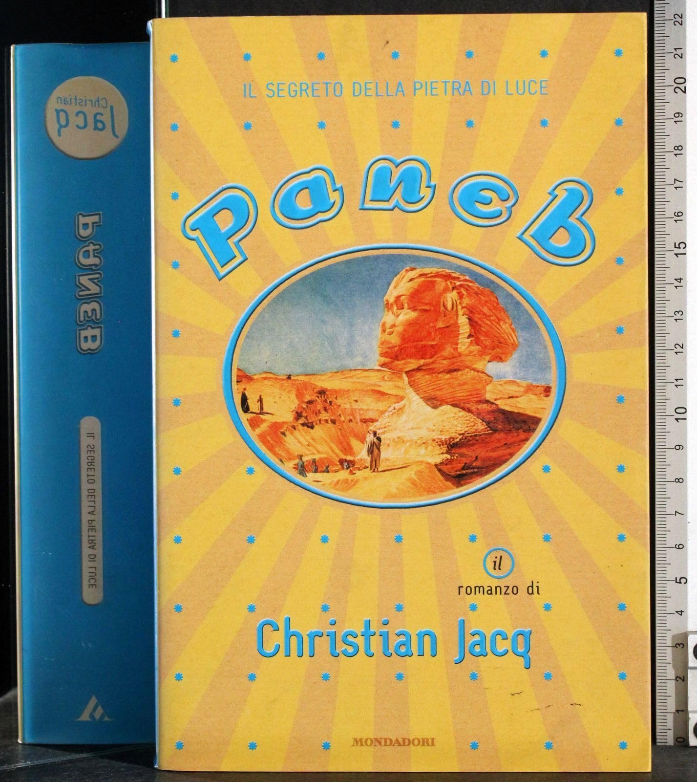 Paneb. Il segreto della pietra di luce (I faraoni, Band 35) Historical Fiction