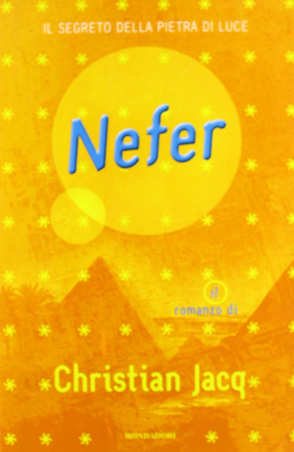 Nefer. Il segreto della pietra di luce book
