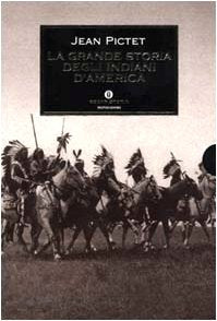 La grande storia degli indiani d'America (Oscar storia, Band 229) Politics & History