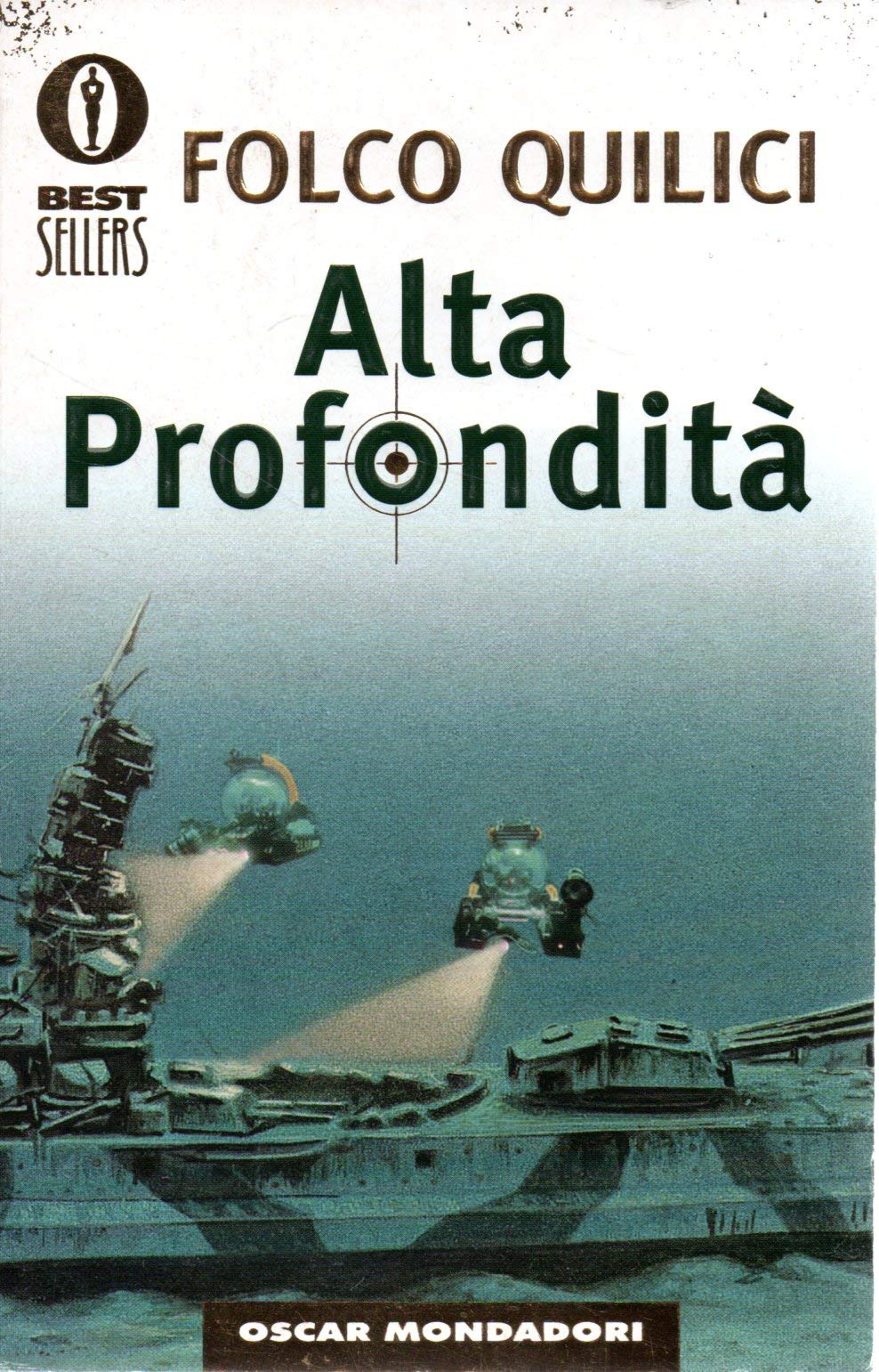 Alta profondità (Oscar bestsellers, Band 1109) Contemporary literature