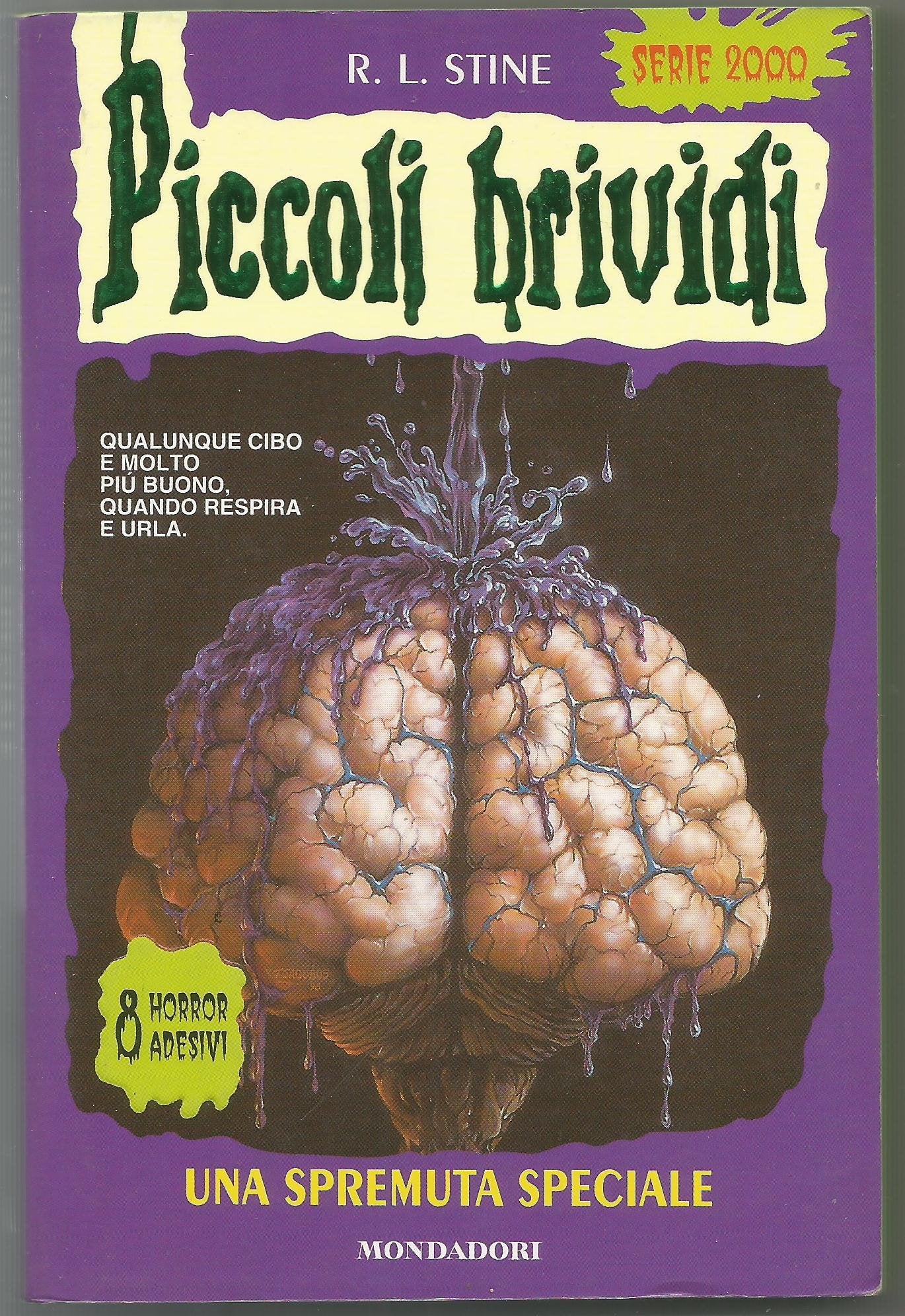 Una spremuta speciale (Piccoli brividi, Band 74) Novels & Short Stories