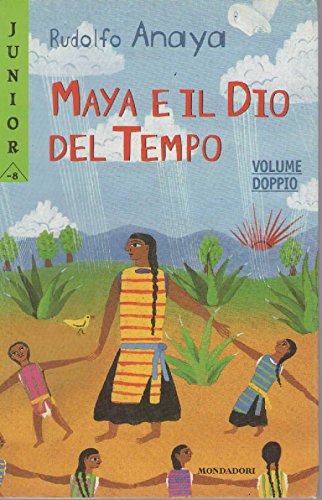 Maya e il dio del tempo (Junior -8, Band 76) Books