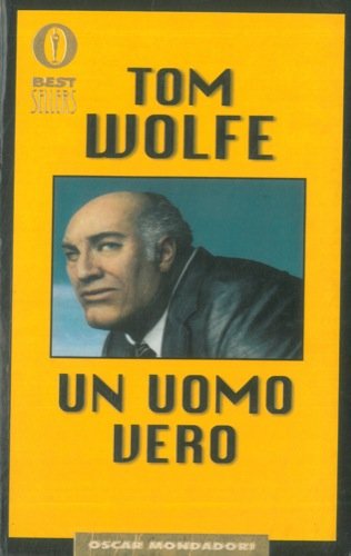 Un uomo vero (Oscar bestsellers, Band 1121) Contemporary literature