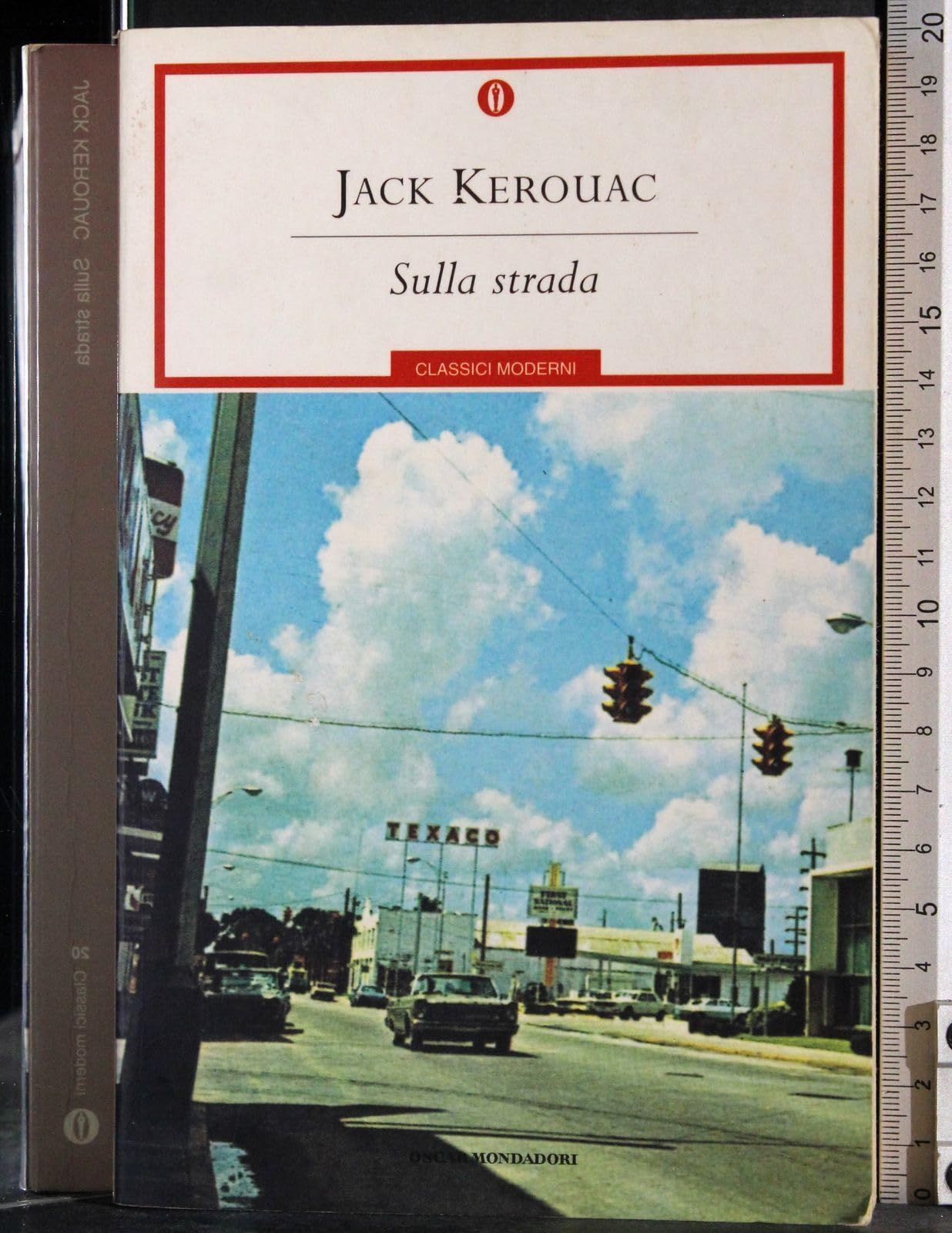 Sulla strada (Oscar classici moderni, Band 20) Contemporary literature