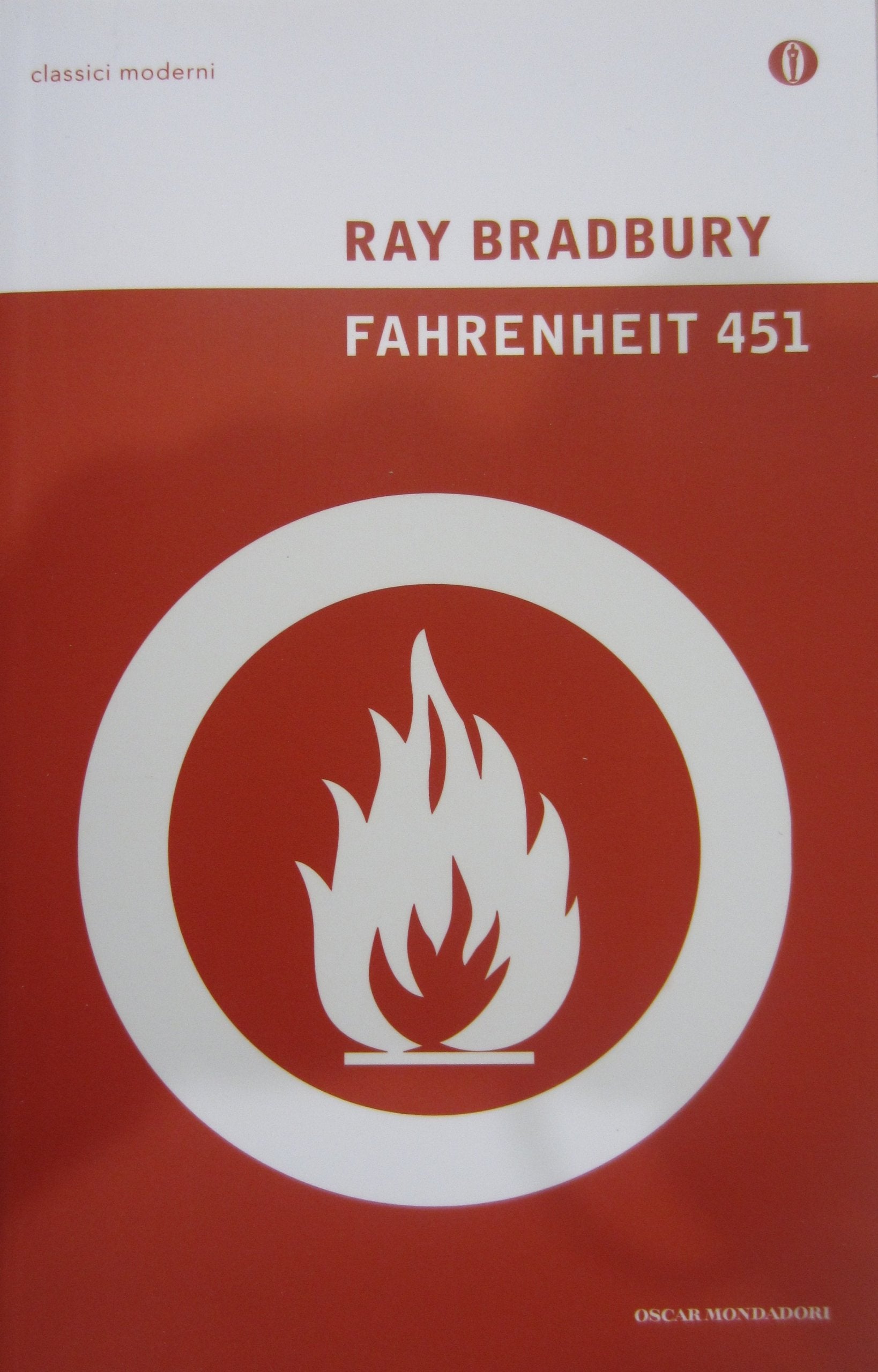Fahrenheit 451 (Oscar classici moderni, Band 16) Classics