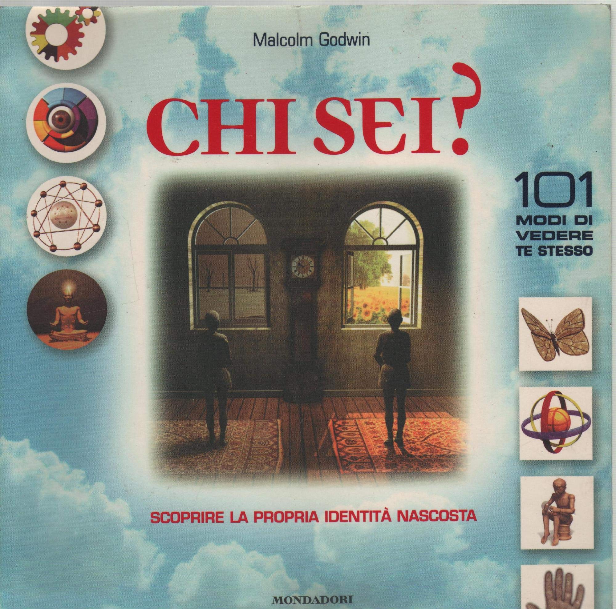 Chi sei? 101 modi di vedere te stesso (Altra illustrati) Books