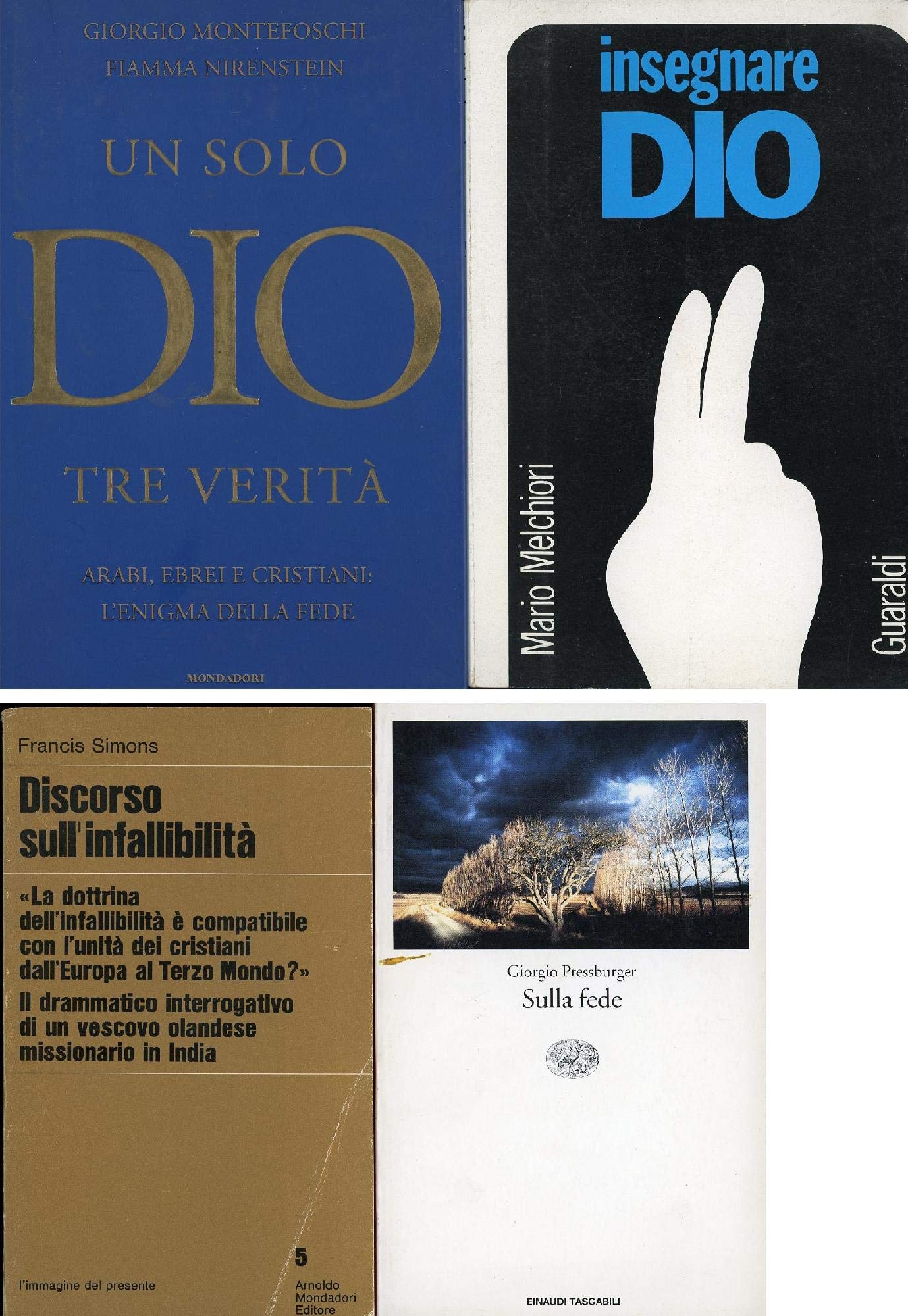 Un solo Dio tre verità. Arabi, ebrei e cristiani: l'enigma della fede book