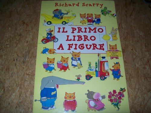 Il primo libro a figure (Libri di cartone da 3 a 5 anni Scarry, Band 30) Foreign Languages ​​& Dictionaries