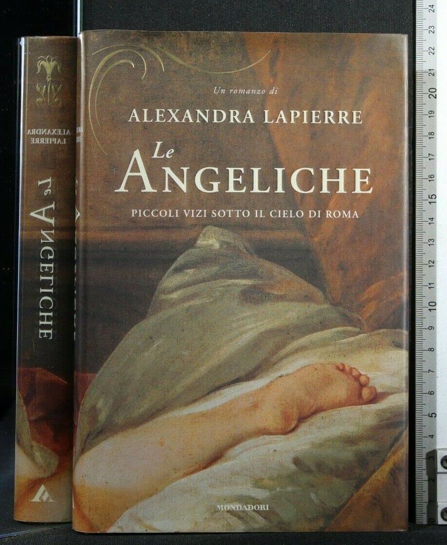 Le Angeliche. Piccoli vizi sotto il cielo di Roma book