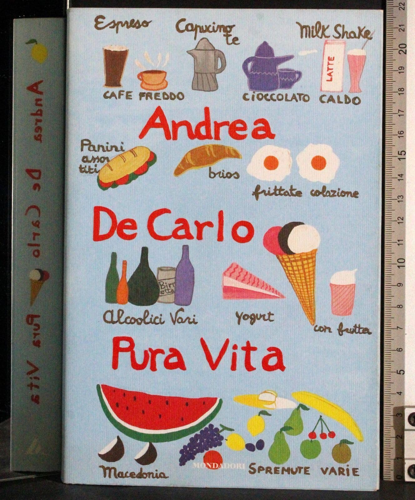 Pura Vita (I libri di Andrea De Carlo) Contemporary literature