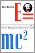 E=mc². Biografia dell'equazione che ha cambiato il mondo book