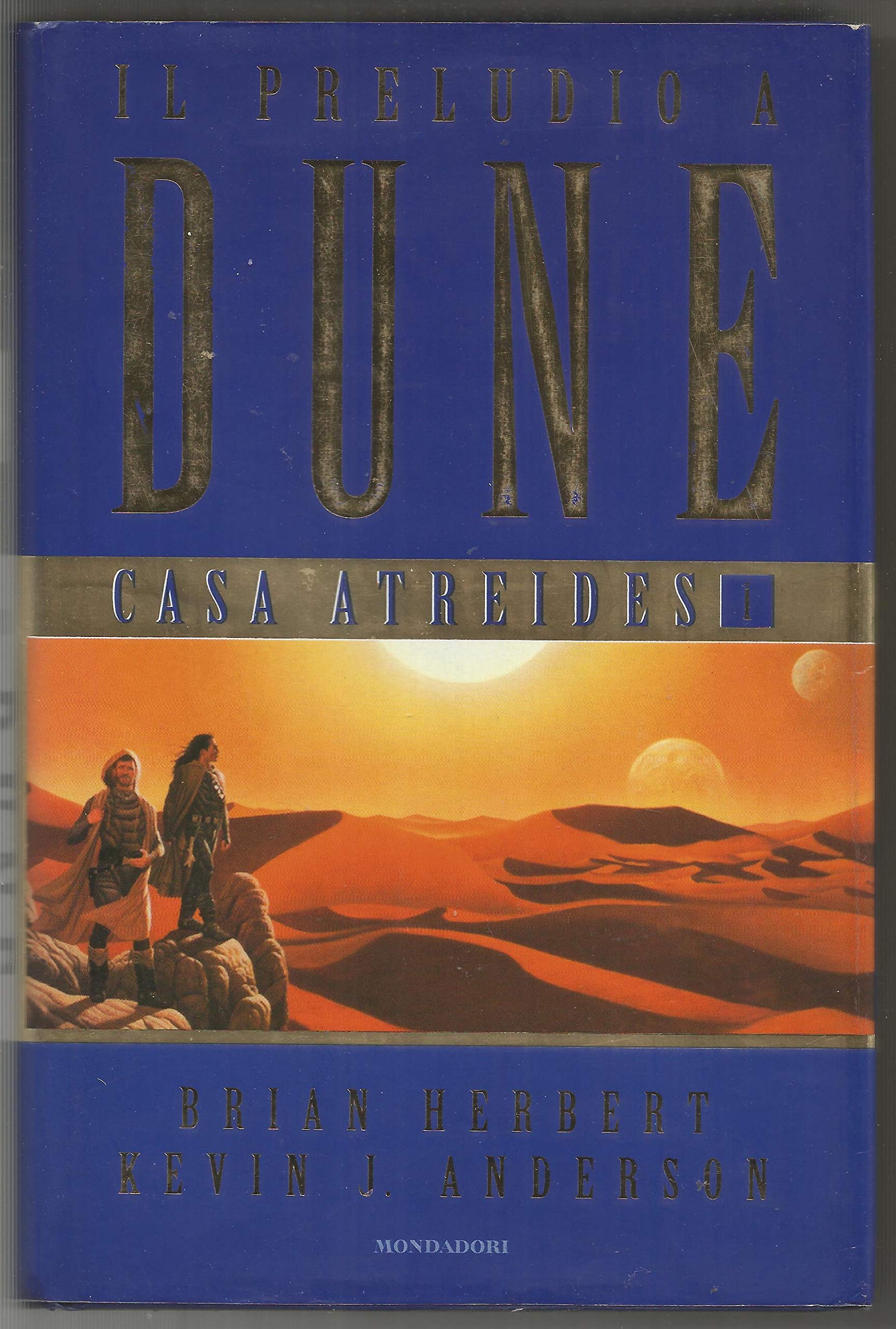 Casa Atreides. Il preludio a Dune (Vol. 1) (Massimi della fantascienza) Contemporary literature