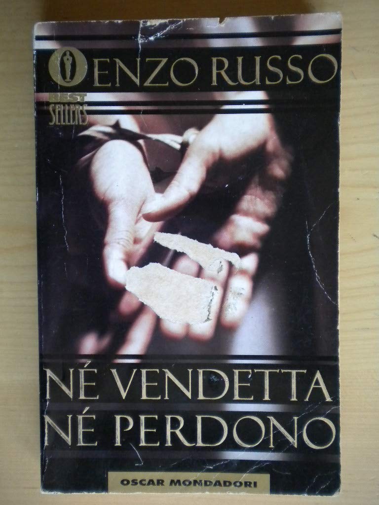 Né vendetta né perdono (Oscar bestsellers, Band 1143) Contemporary literature