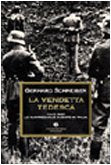 La vendetta tedesca. 1943-1945: le rappresaglie naziste in Italia (Oscar storia, Band 247) Social Sciences