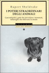 I poteri straordinari degli animali. Cani telepatici, gatti che prevedono i terremoti, tartarughe che ritrovano la strada (Oscar saggi, Band 692) Leisure, Home & Garden