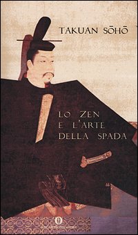 Lo zen e l'arte della spada (Oscar varia, Band 1787) Religion & Esotericism