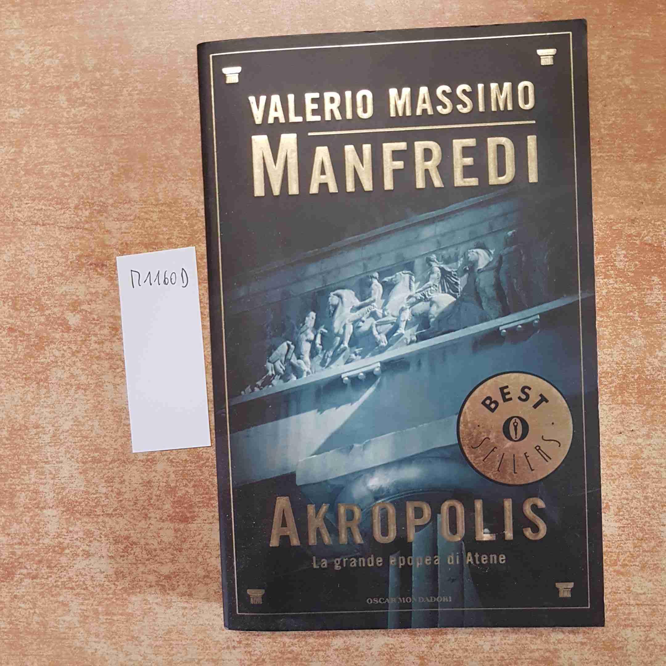 Akropolis. La grande epopea di Atene (Oscar bestsellers, Band 1160) Fairy Tales & Legends