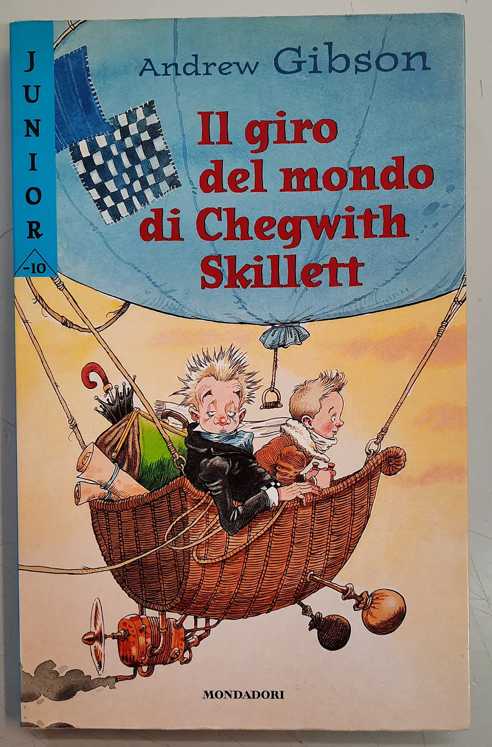 Il giro del mondo di Chegwitt Skillett (Junior -10, Band 91) Books