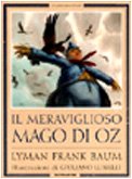 Il meraviglioso mago di Oz (Classici illustrati, Band 2) Novels & Short Stories