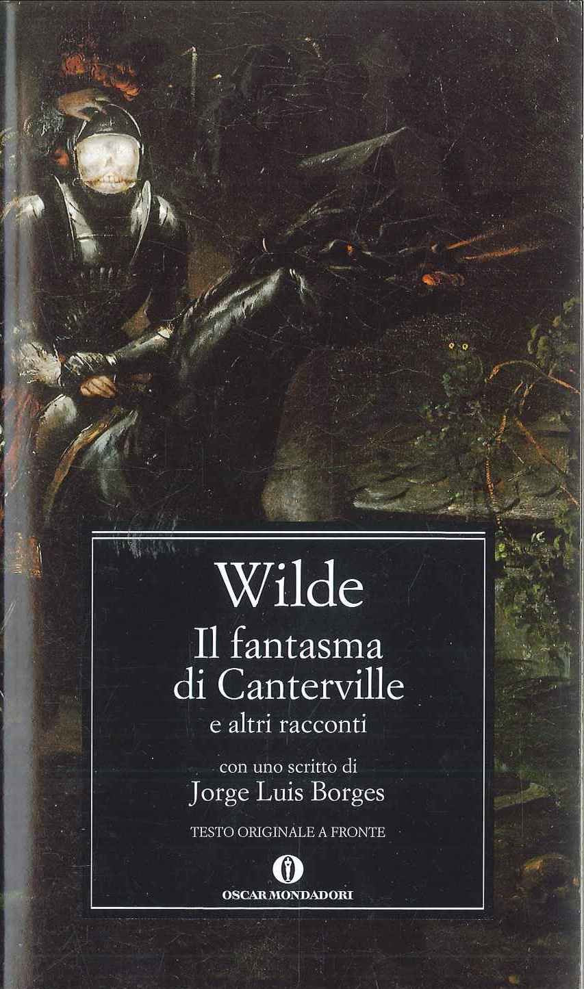 Il fantasma di Canterville e altri racconti book