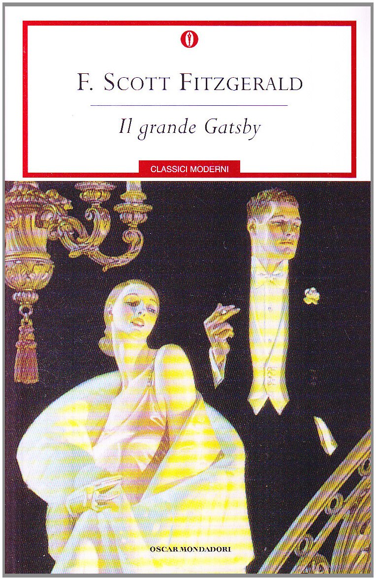 Il grande Gatsby (Oscar classici moderni, Band 5) Classics