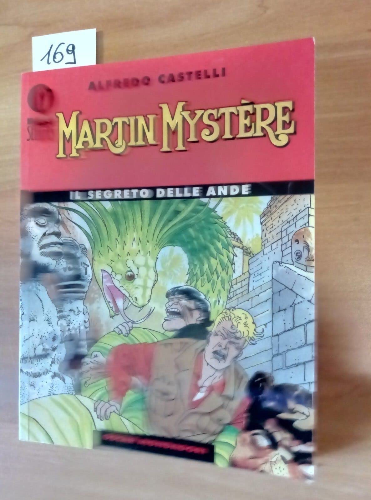 Martin Mystère. Il segreto delle Ande book