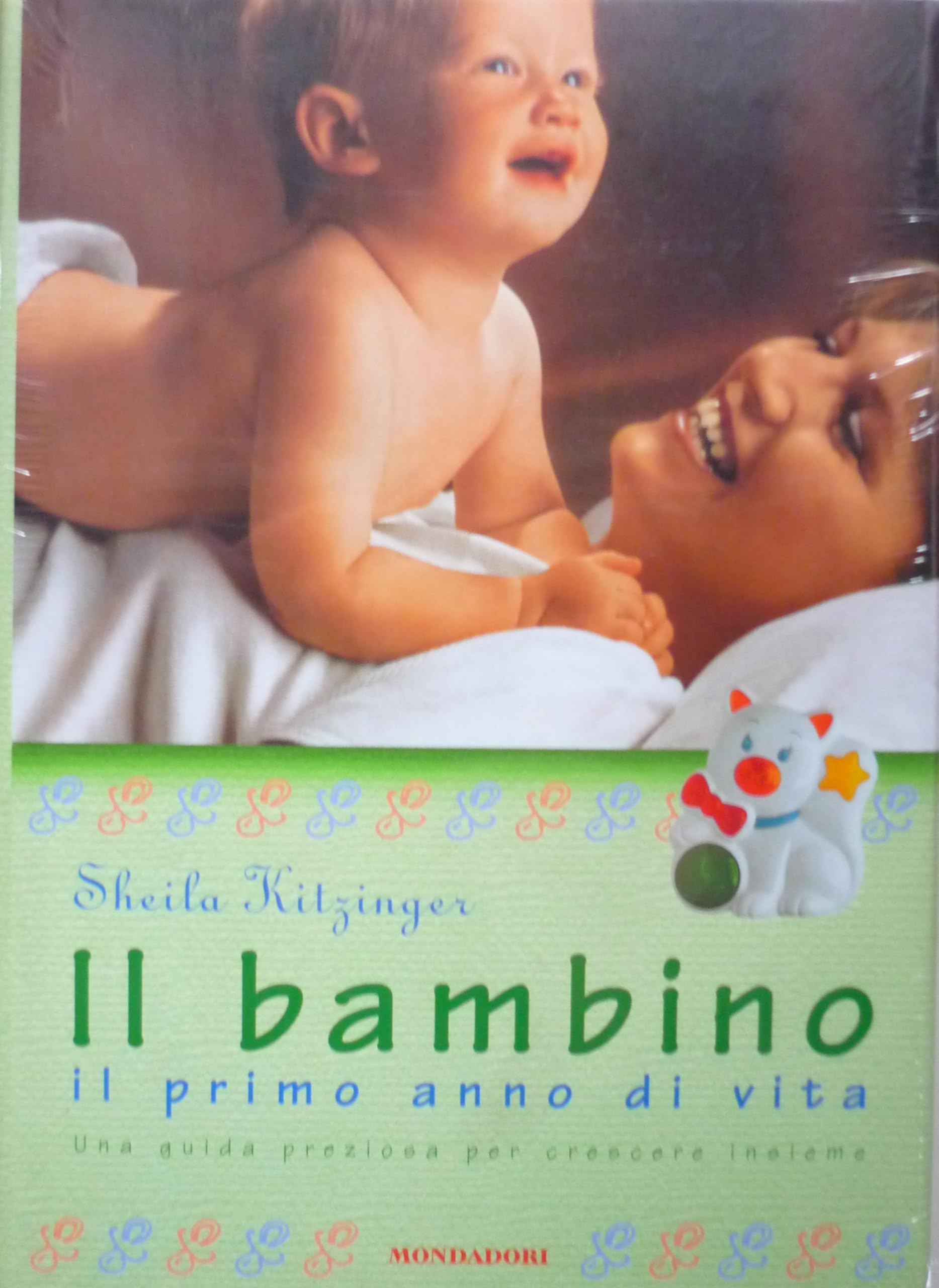 Il bambino: il primo anno di vita Parents & Children