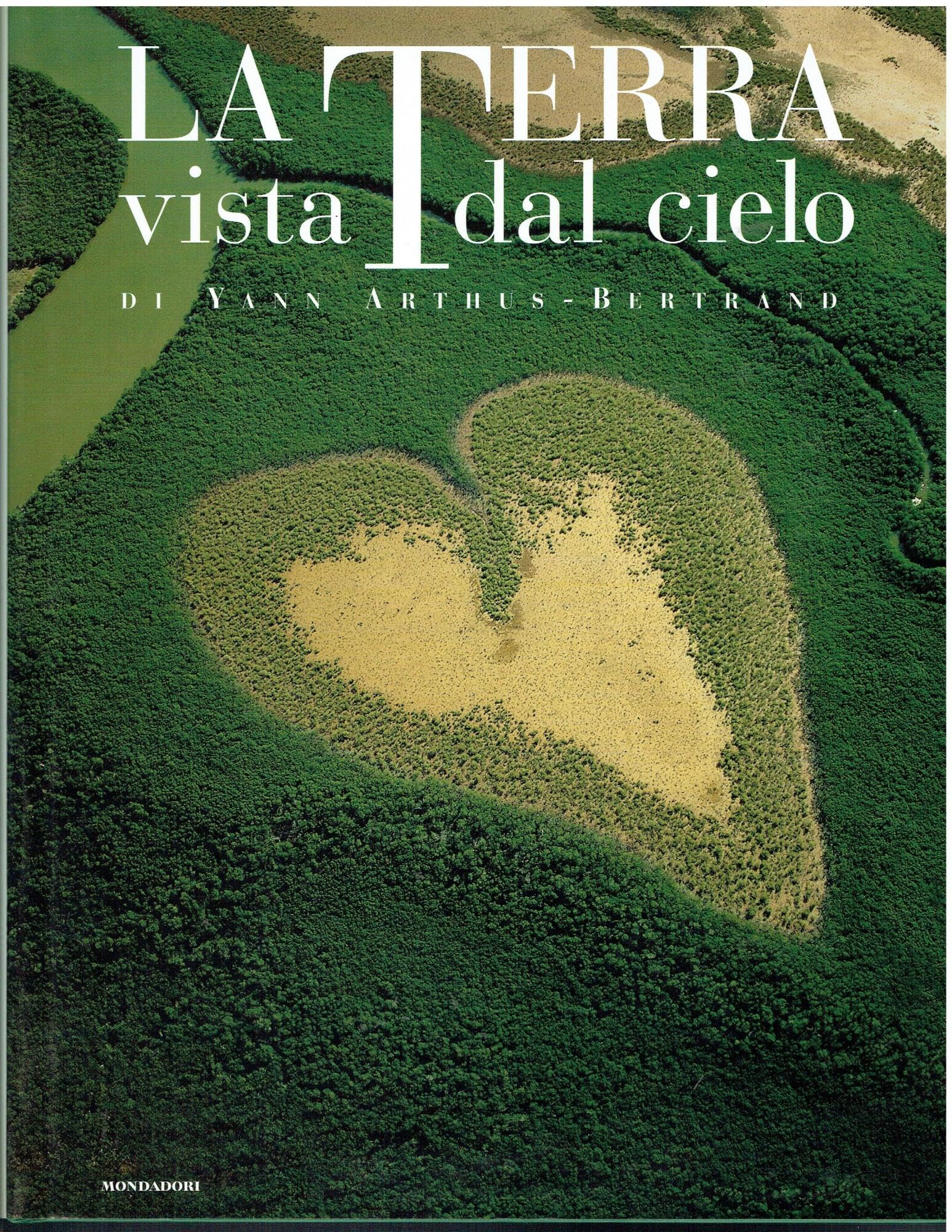 La Terra vista dal cielo. Ediz. illustrata book